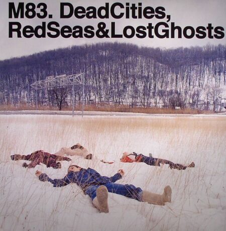 Dead Cities, Red Seas & Lost Ghosts