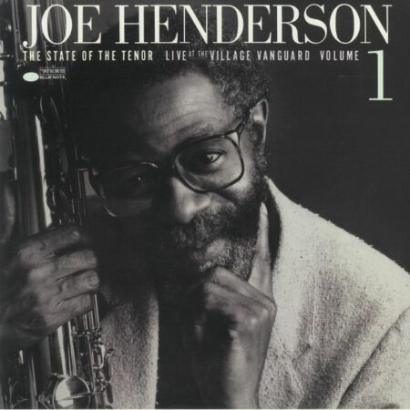 The State Of The Tenor<br/>Live At The Village Vanguard Volume 1