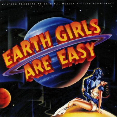 Earth Girls Are Easy