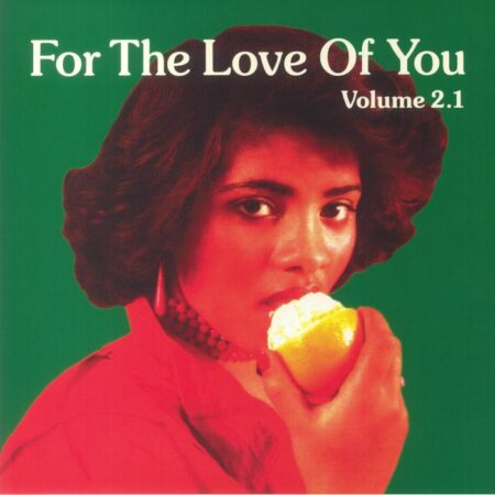 For The Love Of You<br/>Volume 2.1