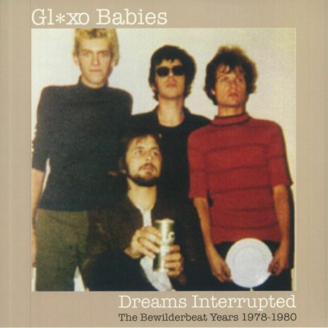 Dreams Interrupted<br/>The Bewilderbeat Years 1978-1980