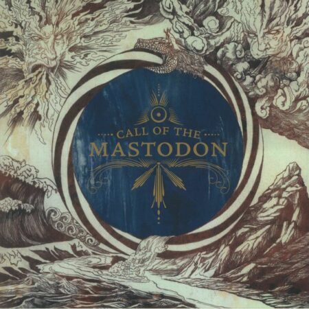 Call Of The Mastodon