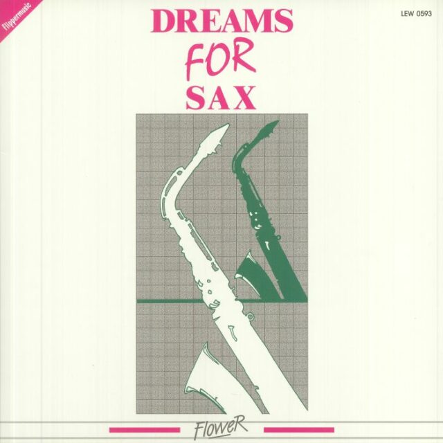 Dreams For Sax