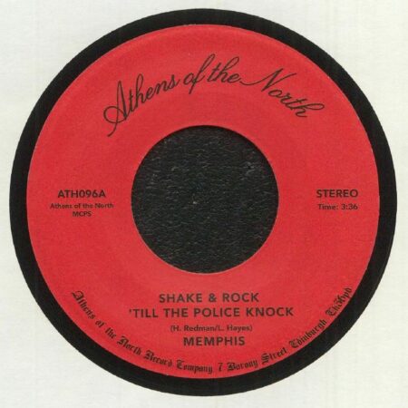 Shake & Rock 'Till The Police Knock b/w Inside My Love