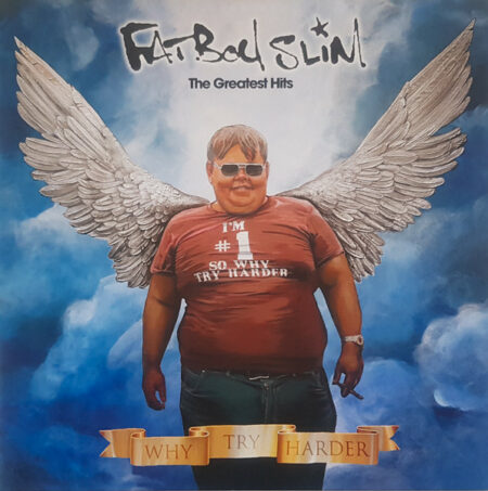 The Greatest Hits<br/>Why Try Harder