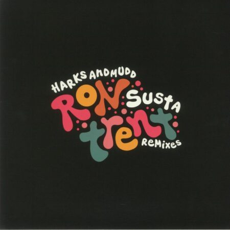 Susta<br/>Ron Trent Remixes