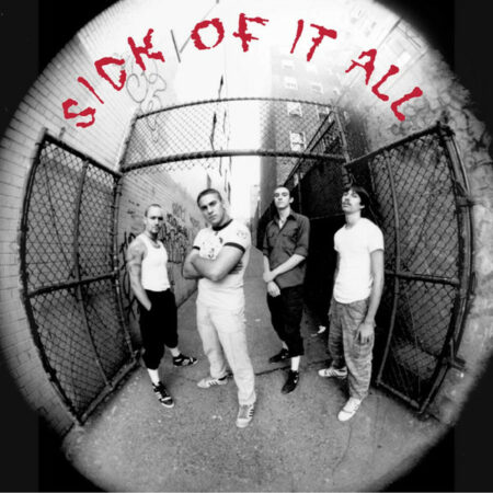 Sick Of It All