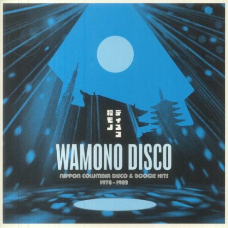 Wamono Disco Nippon Columbia Disco & Boogie Hits 1978-1982