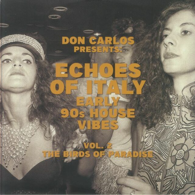 Echoes Of Italy Vol. 2 Birds Of Paradise