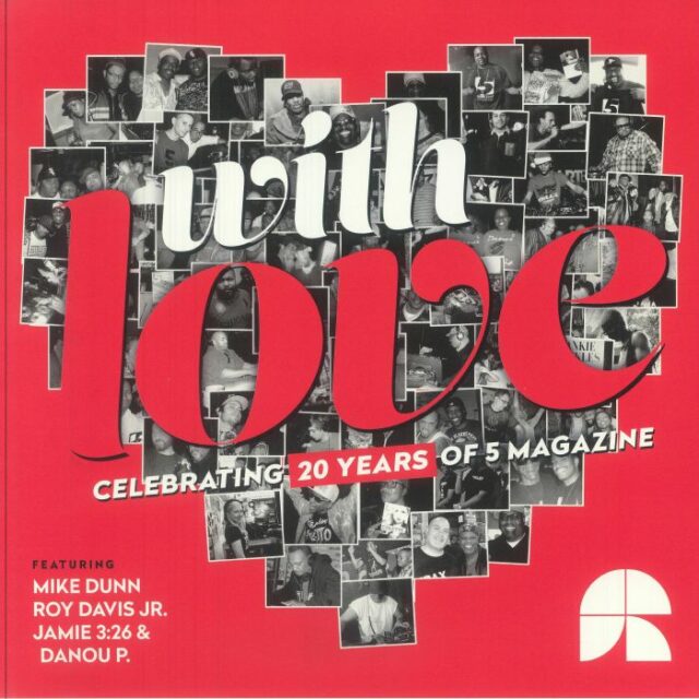 With Love: Celebrating 20 Years Of 5 Magazine