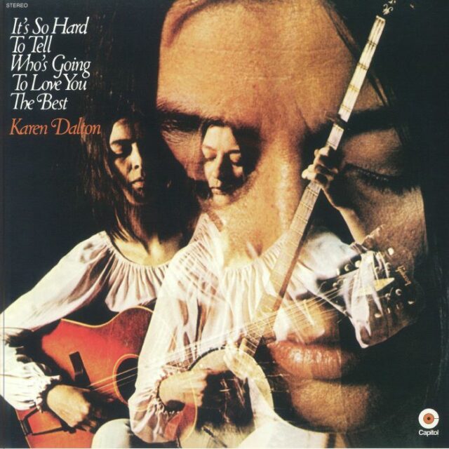 It's So Hard To Tell Who's Going To Love You Best