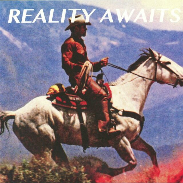 Reality Awaits